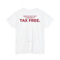 Tax Free Gambling T-Shirt